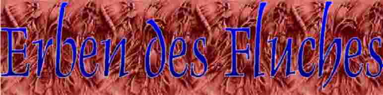 Erben des Fluches